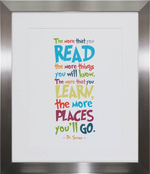 Custom Framed Dr. Suess Quote Hall of Frames Arizona