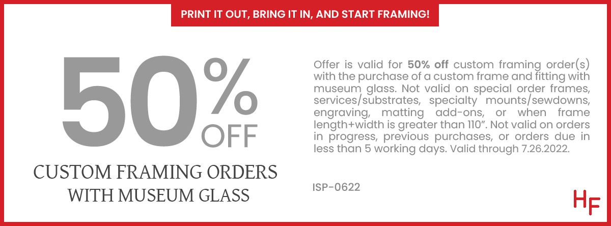 50% Off Custom Framing with Museum Glass