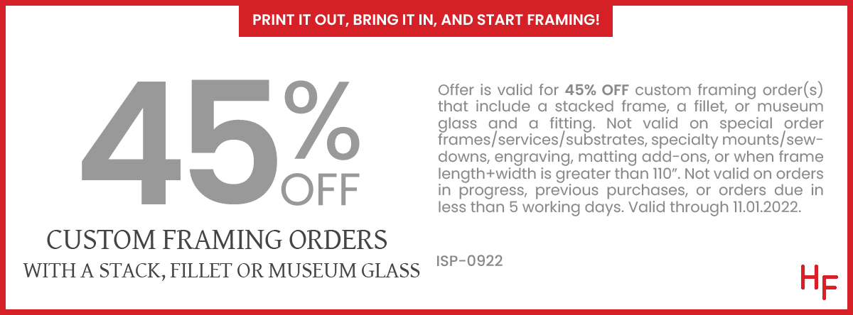 45% off custom framing with a stack, fillet or museum glass