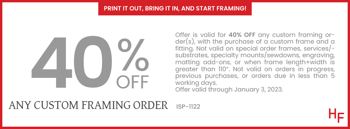 40% Off Any Custom Framing Order | Hall of Frames Arizona