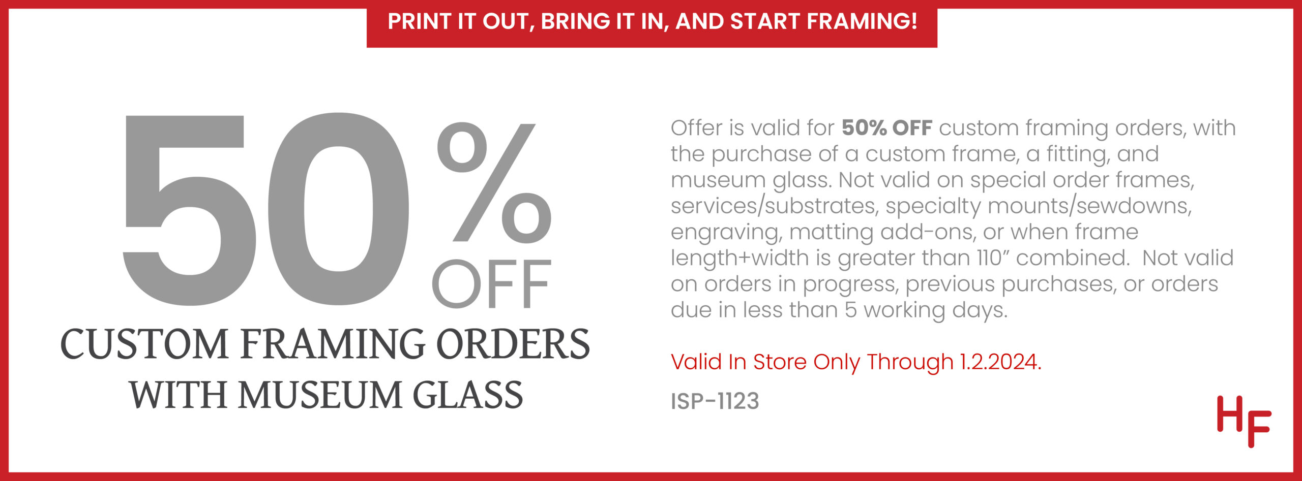 50% Off Custom Framing Order with Museum Glass