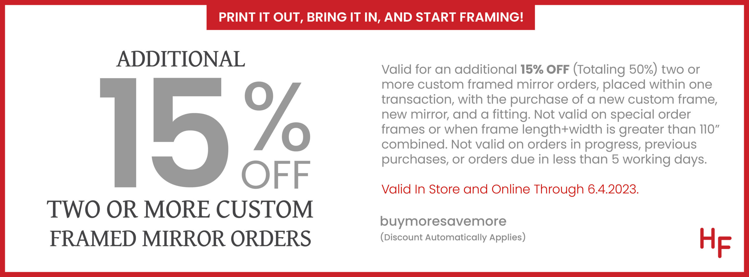 Additional 15% off with the Purchase of Two or More Custom Framed Mirrors