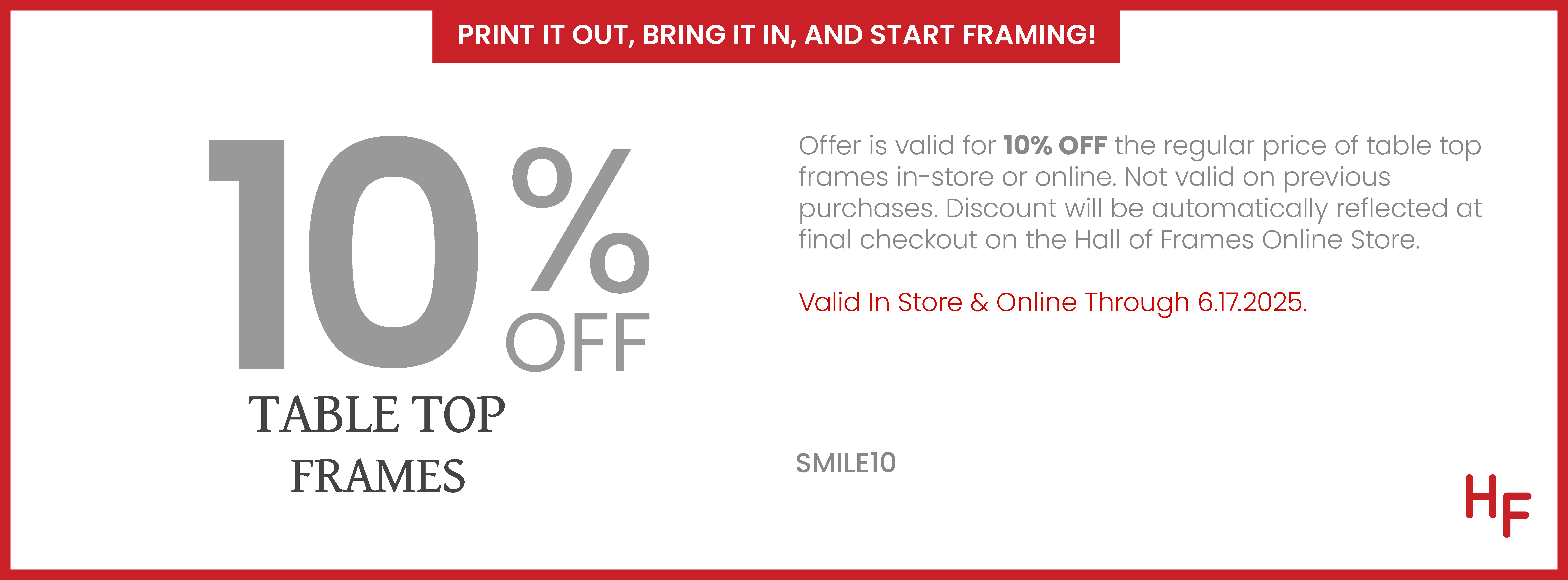 10% off Tabletop Frames - From April 14, 2025 to June 17, 2025