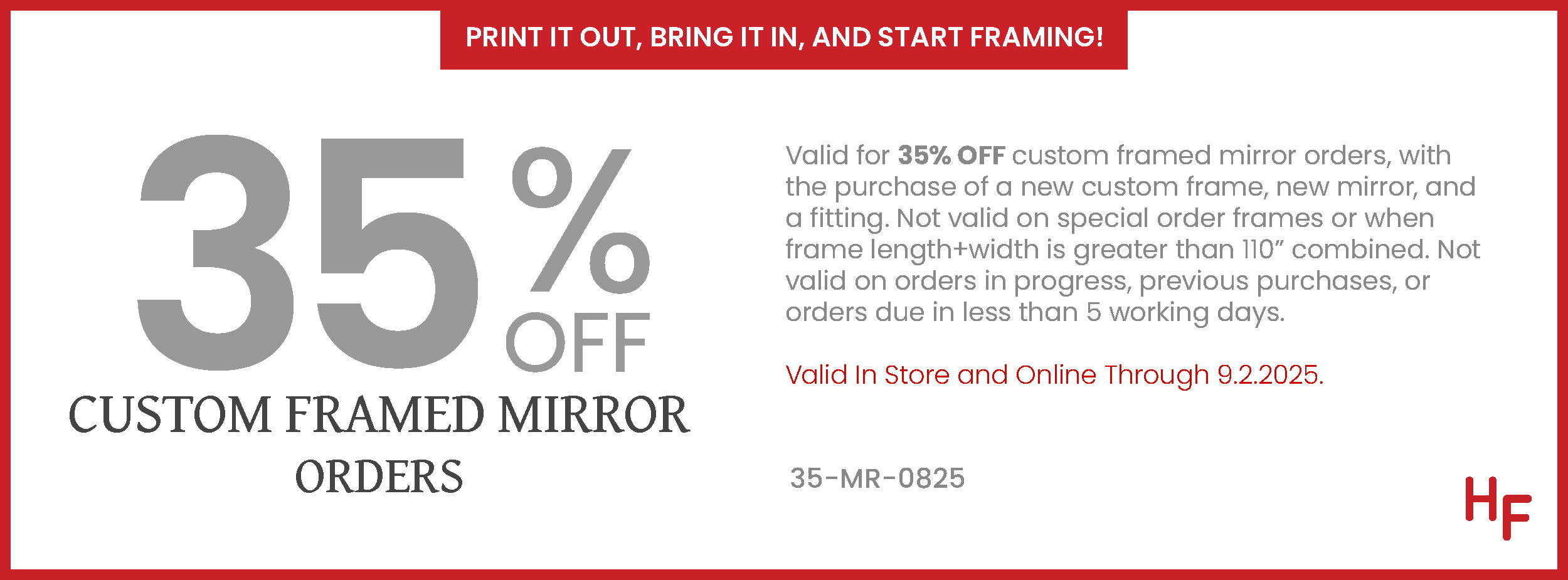 35% off Custom Framed Mirror Orders (online & in-store) - August 6 - September 2