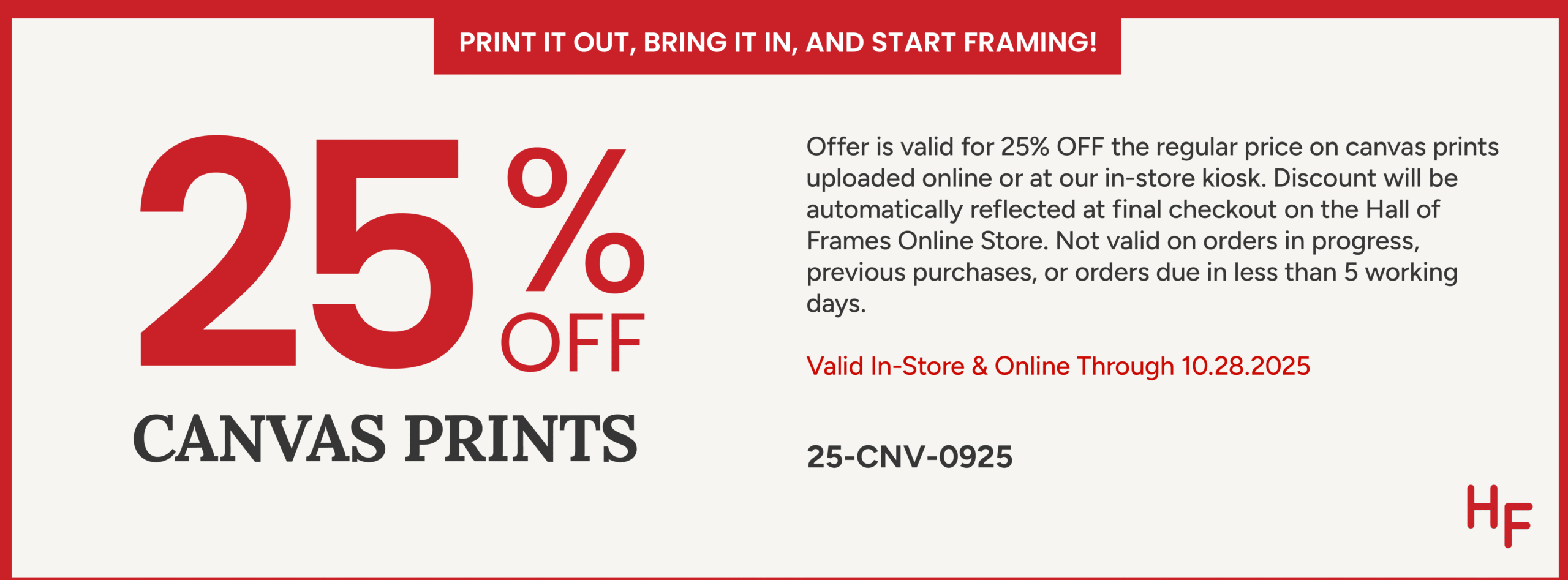 25% off Canvas Prints (In-Store & Online) Sept 3 - Oct 28, 2025
