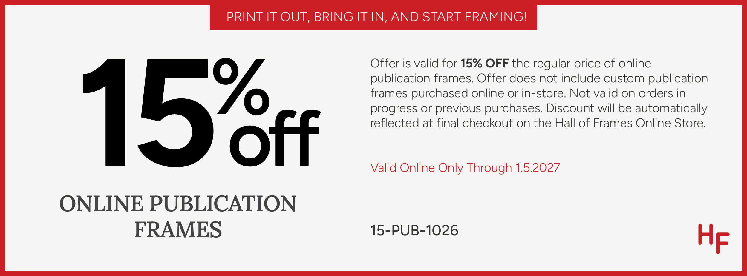 Coupon for 15% off online publication frames through January 5, 2027.
