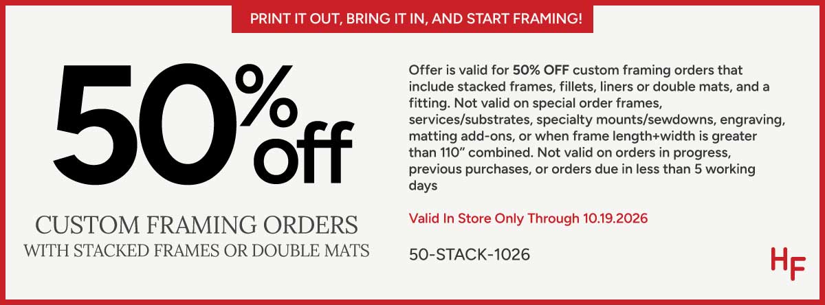 50 Percent Off Custom Framing Orders with Stacked Frames and Double Mats Coupon